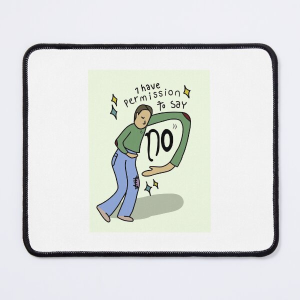 Item preview, I Have Permission To Say No designed and sold by DorcasElin Taylor.