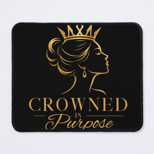 Item preview, Crowned in Purpose | Empowered Queen Motivation Design designed and sold by MoodLay.