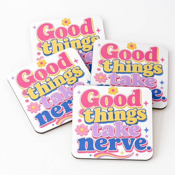 Item preview, Good Things Take Nerve Colourful Motivational designed and sold by DivineMelle.