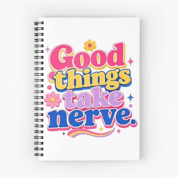 Item preview, Good Things Take Nerve Colourful Motivational designed and sold by DivineMelle.