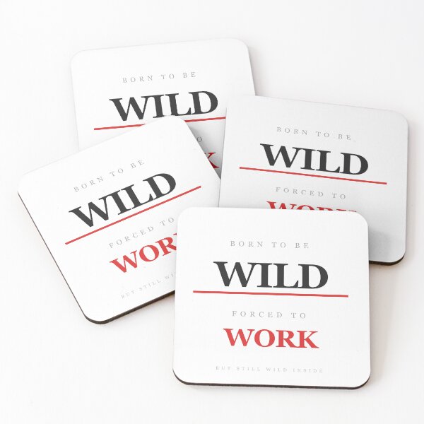 Artikelvorschau, Geboren, um wild zu sein, gezwungen zu arbeiten, lustig entworfen und verkauft von InkRise Studio.