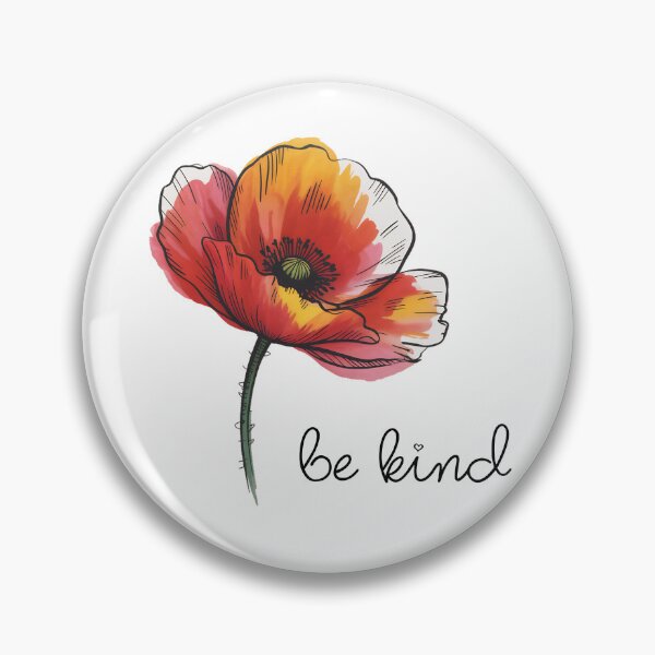 Item preview, Poppy Flower - Be Kind designed and sold by ArcticFoxStudio.