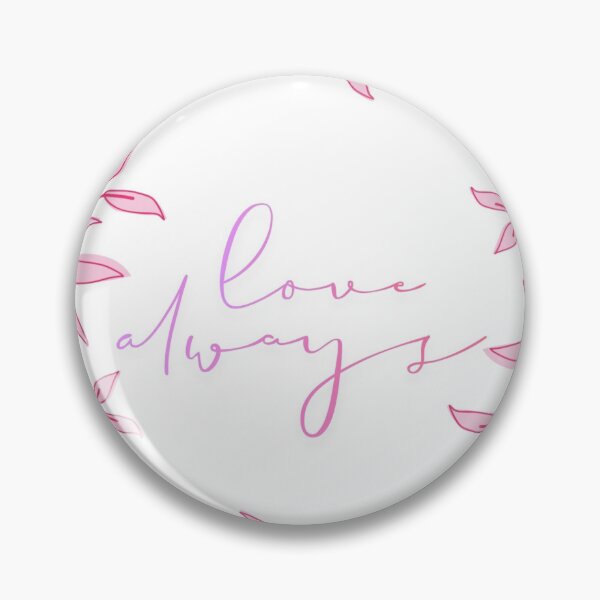 Item preview, LOVE ALWAYS designed and sold by samarahil.