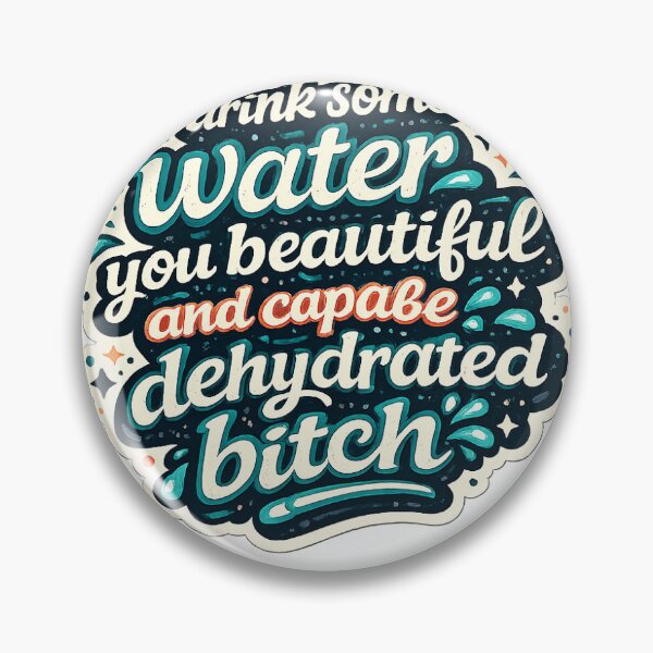 Item preview, Drink Some Water Funny Motivational Sticker designed and sold by RedRubyBubble.