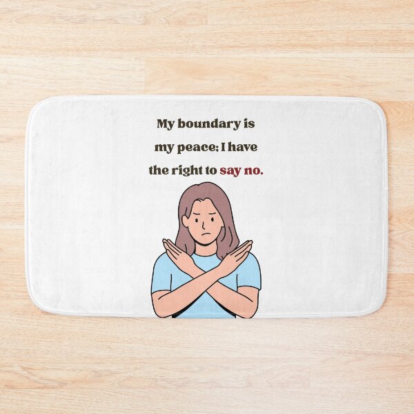Item preview, My Boundary Is My Peace I Have The Right To Say No designed and sold by els-shop.