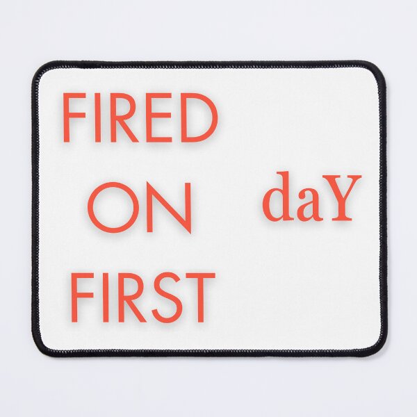 Item preview, Fired on first day designed and sold by ArtistTejal.