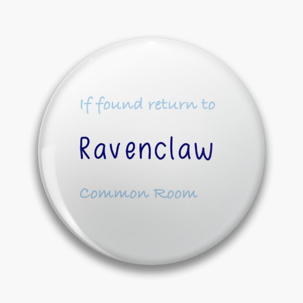 Item preview, if found return to ravenclaw common room designed and sold by F1pinkculture.