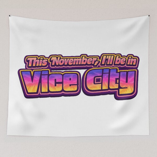 Aperçu de l'œuvre En novembre prochain, je serai à Vice City. créée et vendue par ClubAlien.