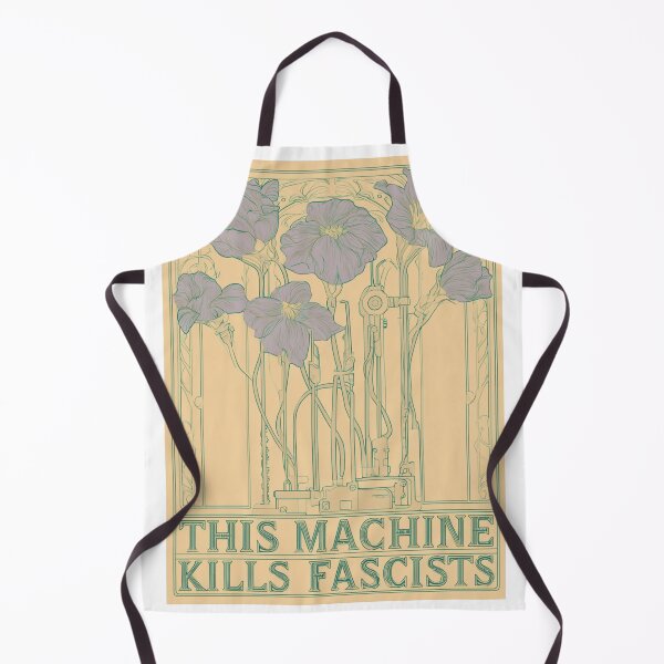 Item preview, This machine kills fascists designed and sold by MendaciousMina.