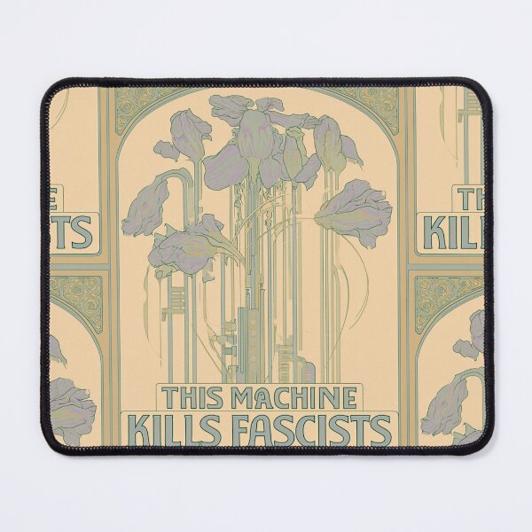 Item preview, This machine kills fascists designed and sold by MendaciousMina.