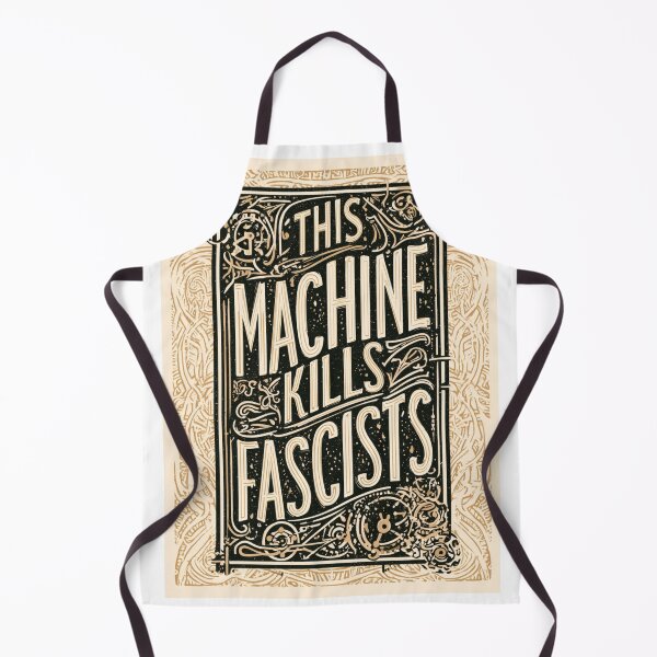 Item preview, This machine kills fascists designed and sold by MendaciousMina.