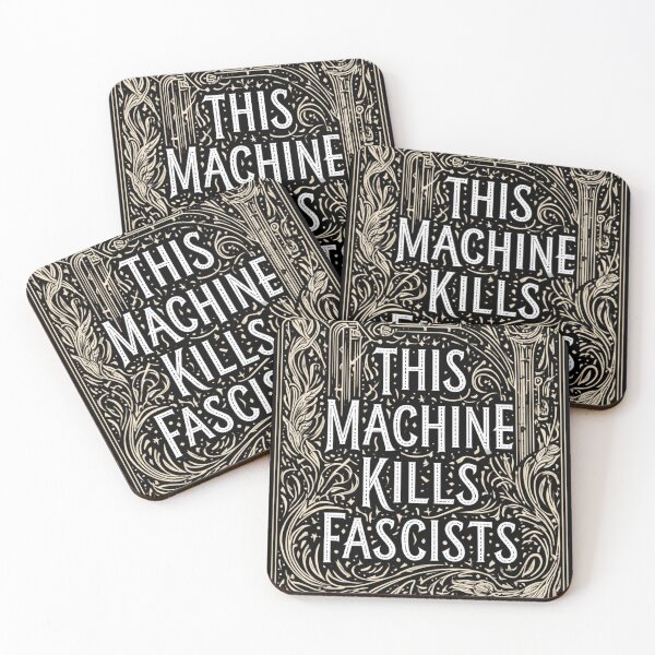 Item preview, This machine kills fascists designed and sold by MendaciousMina.