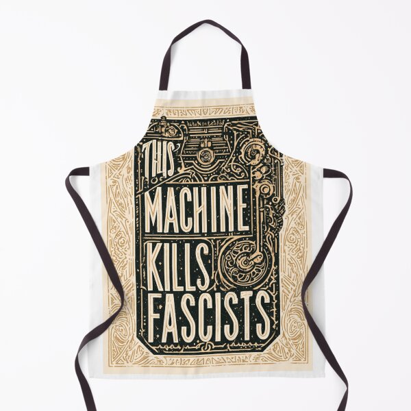 Item preview, This machine kills fascists designed and sold by MendaciousMina.