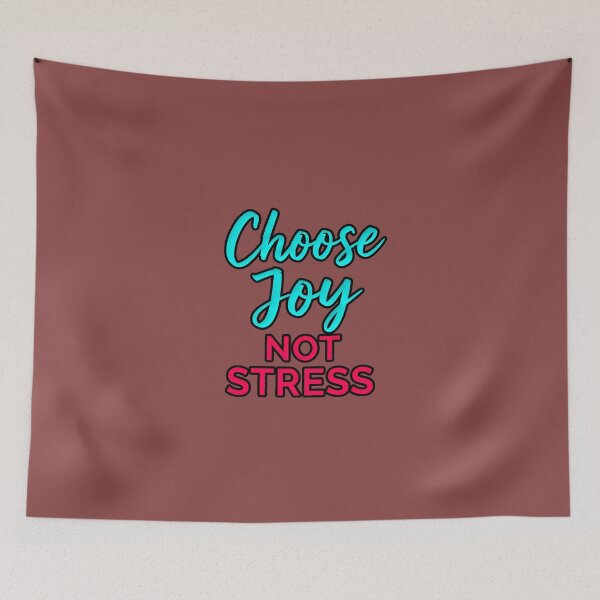 Item preview, Choose Joy Not Stress Positive Motivational Typography designed and sold by AstronautMerch.