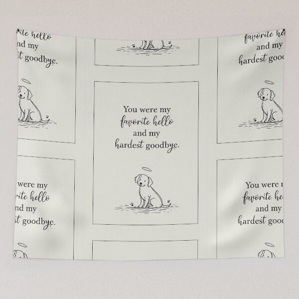 Item preview, Dog memorial favorite hello and hardest goodbye designed and sold by MendaciousMina.