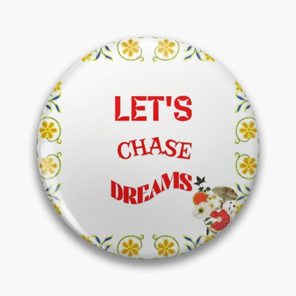 Item preview, Let's chase dreams designed and sold by SanjanaArtistic.