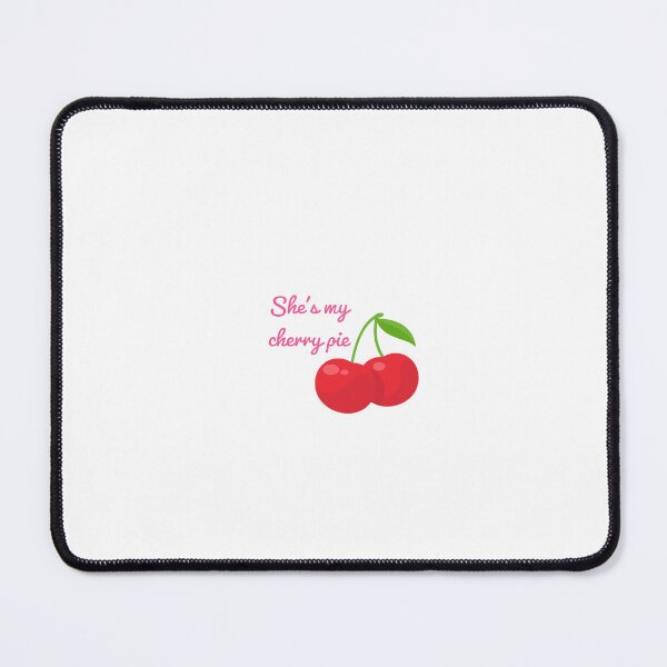 Item preview, She's my cherry pie designed and sold by F1pinkculture.
