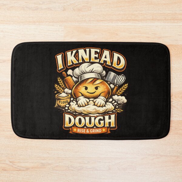 Item preview, I Knead Dough - Rise & Grind designed and sold by SidTastic .