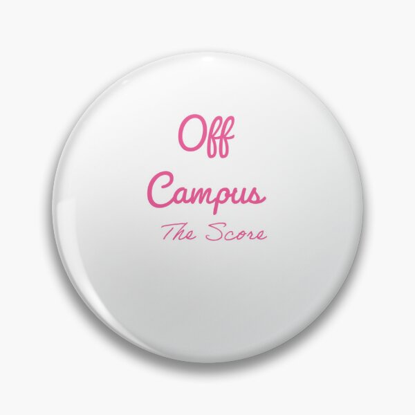 Item preview, Off Campus - The Score designed and sold by F1pinkculture.