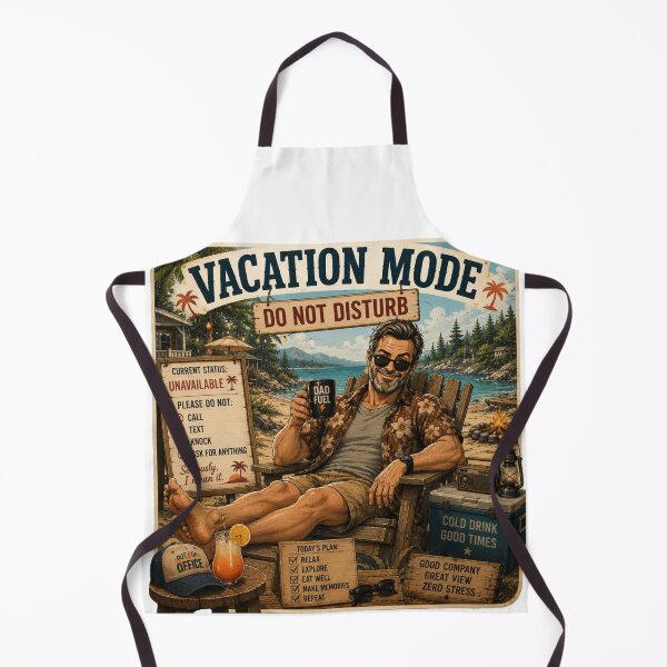 Item preview, Vacation Mode Do Not Disturb Dad – Funny Dad Summer Design designed and sold by DailyStruggleCo.
