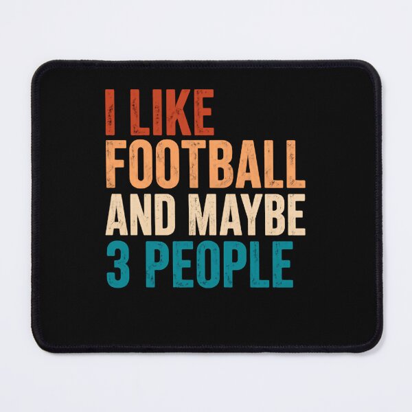 Item preview, I Like Football And Maybe 3 People – Retro courage designed and sold by HumansStuck12.