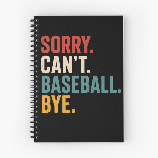 Item preview, Sorry Can't Baseball Bye – Retro Teal Edition designed and sold by HumansStuck12.