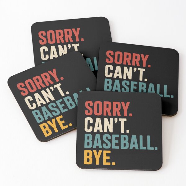 Item preview, Sorry Can't Baseball Bye – Retro Teal Edition designed and sold by HumansStuck12.