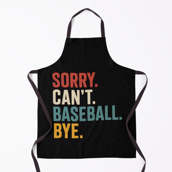 Item preview, Sorry Can't Baseball Bye – Retro Teal Edition designed and sold by HumansStuck12.