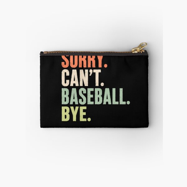Item preview, Sorry Can't Baseball Bye – Soft Vintage Colors designed and sold by HumansStuck12.