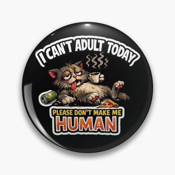 Item preview, I Can't Adult Today Funny Cat Meme Sticker – Please Don't Make Me Human Sarcastic Cat Design designed and sold by lazygum.