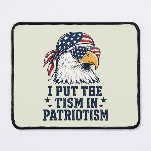 Item preview, I Put The Tism in Patriotism Eagle USA Flag 4th July designed and sold by rusiaa.