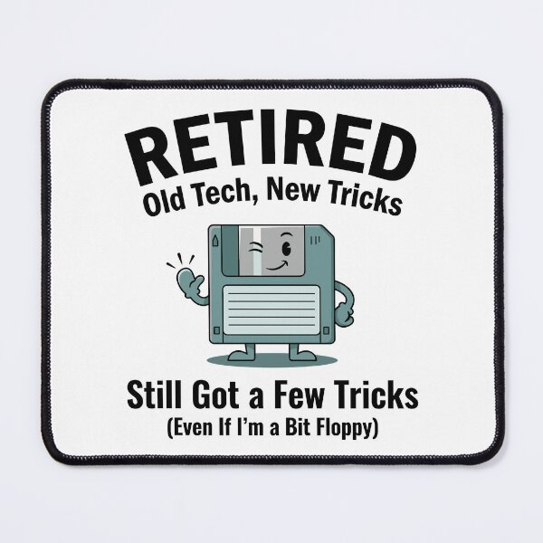 Item preview, Retired Old Tech New Tricks – Funny Floppy Disk Retro Tech designed and sold by JPees.