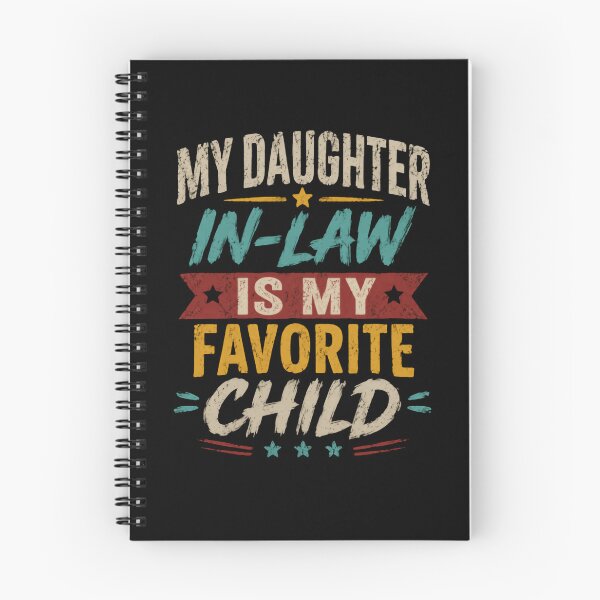 Item preview, My Daughter In-Law Is My Favorite Child Mother In Law Father In Law Family Appreciation designed and sold by RetroMini2026.