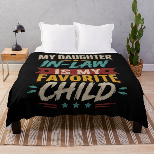 Item preview, My Daughter In-Law Is My Favorite Child Mother In Law Father In Law Family Appreciation designed and sold by RetroMini2026.