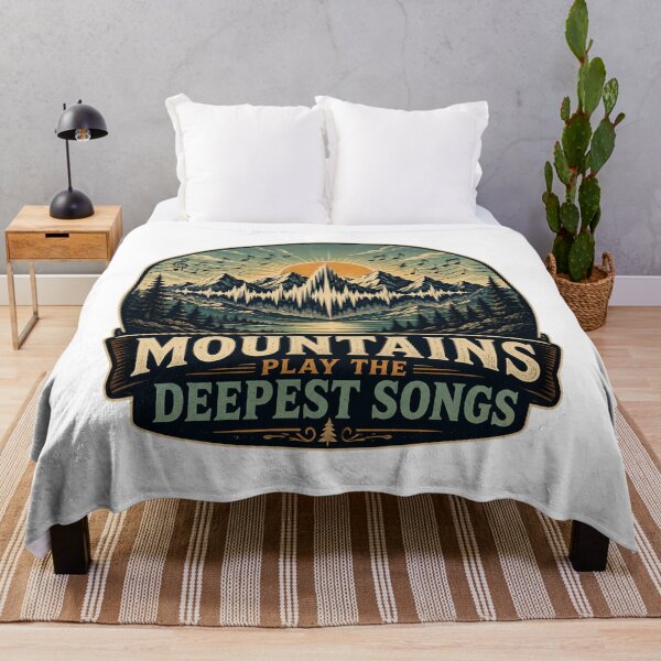 Item preview, Mountains Play the Deepest Songs | Mountain Music Art designed and sold by NatureHarmony16.