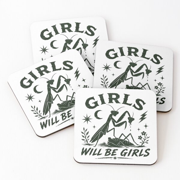 Item preview, Girls Will Be Girls Praying Mantis Dark Humor Women Insect Lover designed and sold by JonesFlora2025.