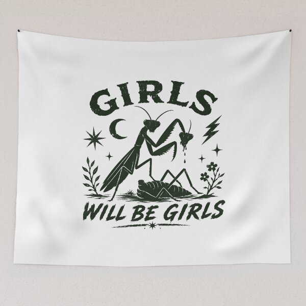 Item preview, Girls Will Be Girls Praying Mantis Dark Humor Women Insect Lover designed and sold by JonesFlora2025.