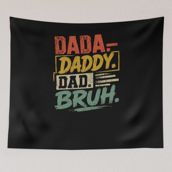 Item preview, Dada- Daddy. Dad. Bruh. Father Humor Modern Dad designed and sold by RetroMini2026.