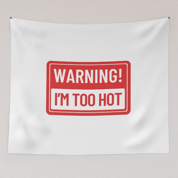 Item preview, Warning I'm Too Hot Funny Road Sign T-Shirt Sarcastic Confidence Gift Tee designed and sold by oonproducts.