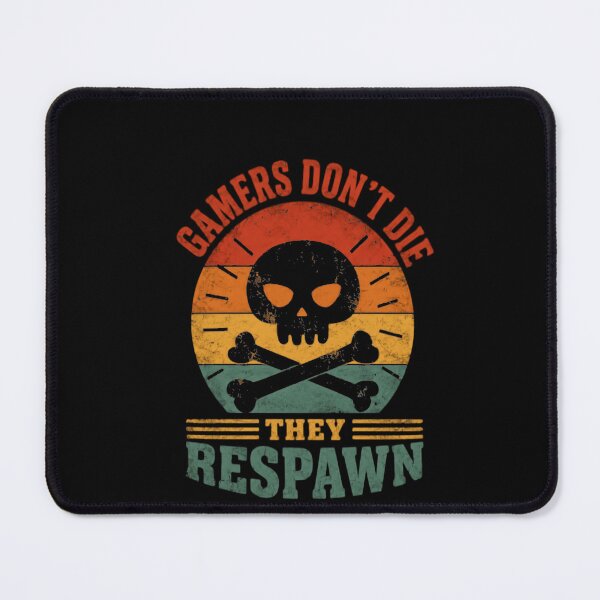 Item preview, Gamers Don't Die They Respawn Gaming Humor Video Game Player designed and sold by JonesFlora2025.
