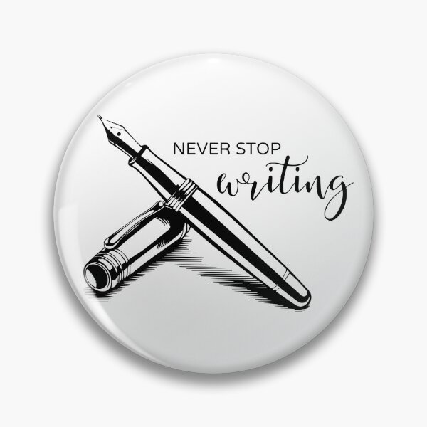 Item preview, Fountain Pen - Never Stop Writing designed and sold by ArcticFoxStudio.