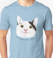 He looks very polite - Polite Cat Meme / Catto Dank Meme Unisex T-Shirt