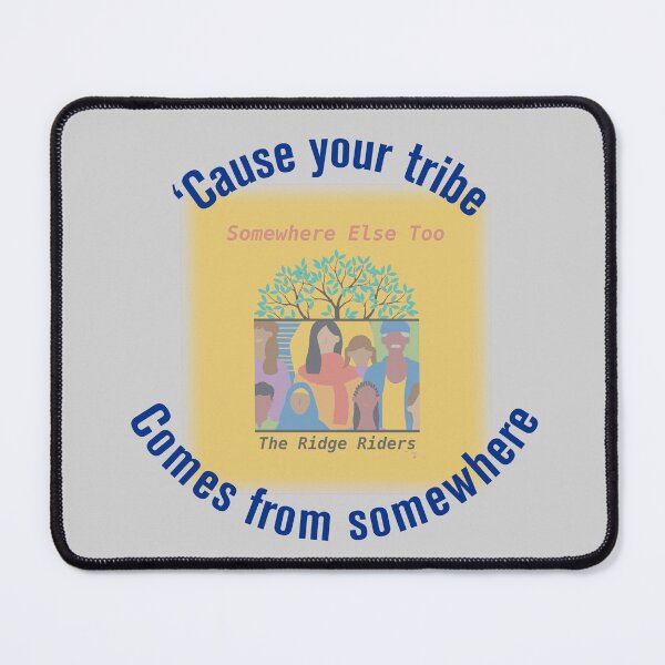 Item preview, 'Cause Your Tribe Song Lyric and Cover designed and sold by MrGsMind.