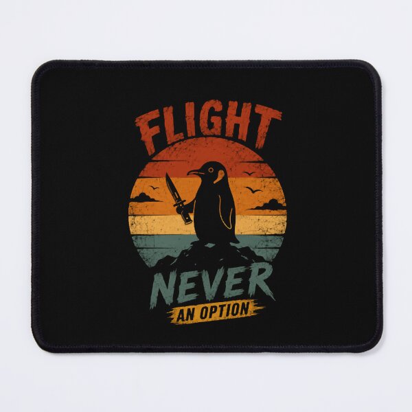 Item preview, Flight Never An Option Penguin Funny Animal Lover Quote designed and sold by JonesFlora2025.