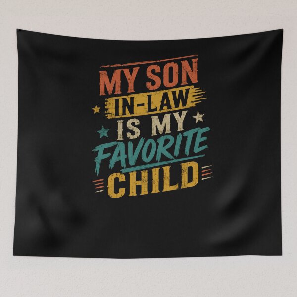 Item preview, My Son In-Law Is My Favorite Child Family Humor Parents In Law Gift designed and sold by RetroMini2026.