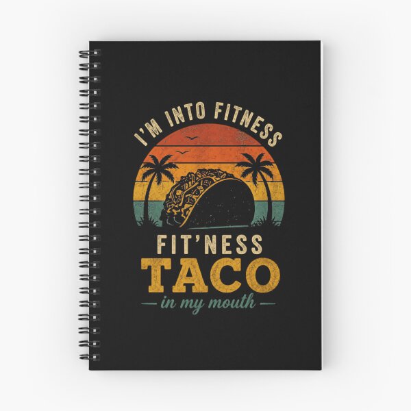 Item preview, I'm Into Fitness Fit'ness Taco In My Mouth Funny Foodie Humor Taco Lover designed and sold by JonesFlora2025.