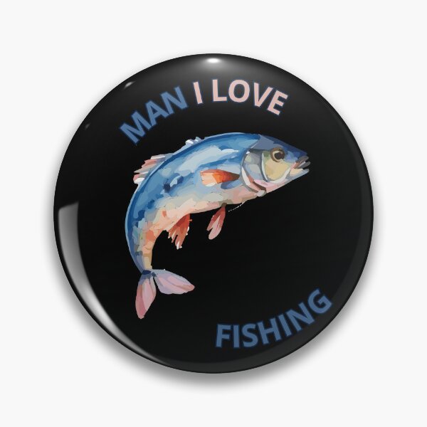Item preview, Man I Love Fishing Funny Angler Pun Funny Gifts for Fisherman designed and sold by Kuzmier.