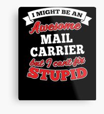 MAIL CARRIER T-shirts, i-Phone Cases, Hoodies, & Merchandises Metal Print