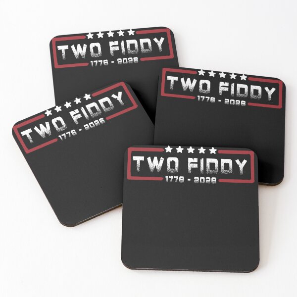 Item preview, Two Fiddy 2 Fiddy USA 250th Anniversary designed and sold by CallDesign.