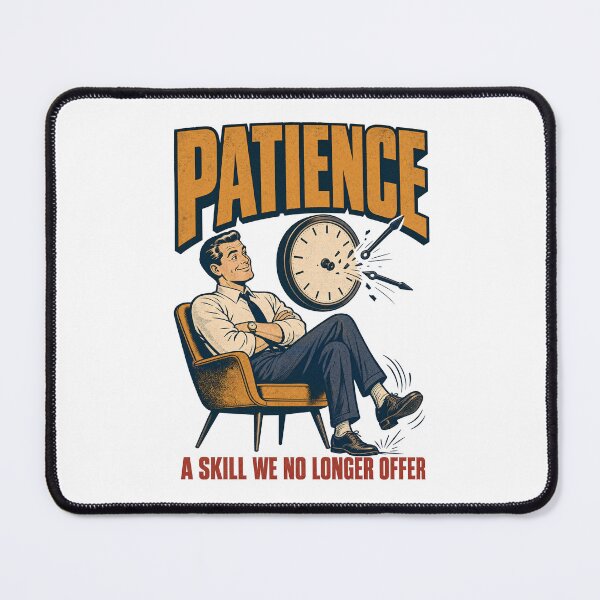Item preview,  Patience Funny Sarcastic Vintage Retro Humor designed and sold by journeyengine.
